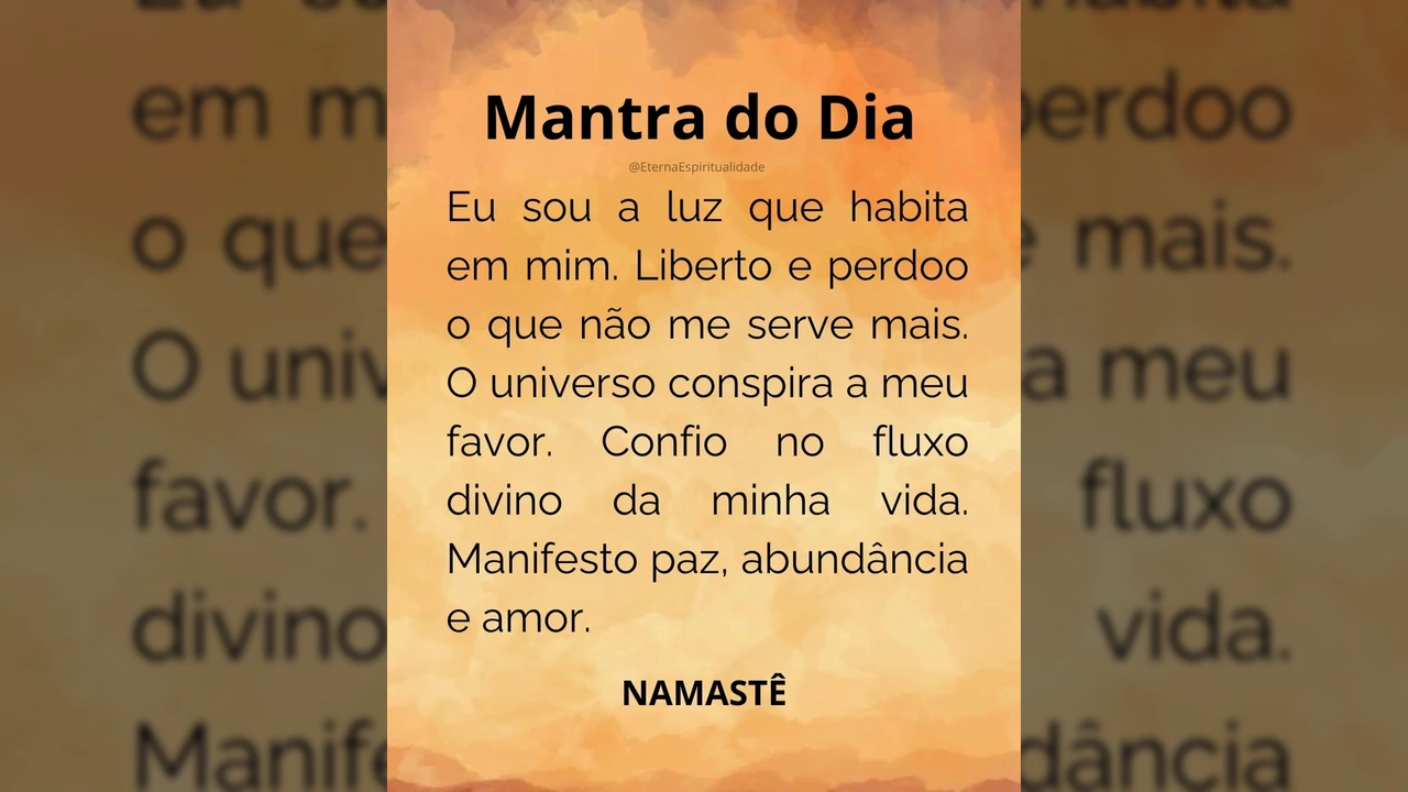 Mantra do Dia com texto inspirador, cortesia de @doutrina.espiritual.