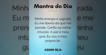 Mantra do Dia: 'Minha energia é sagrada. Eu me liberto do que me prende. Confio na minha intuição. A paz é meu guia. Eu sou o meu próprio lar. Assim seja.' - por Despertar Espiritual | Autoconhecimento no Instagram.