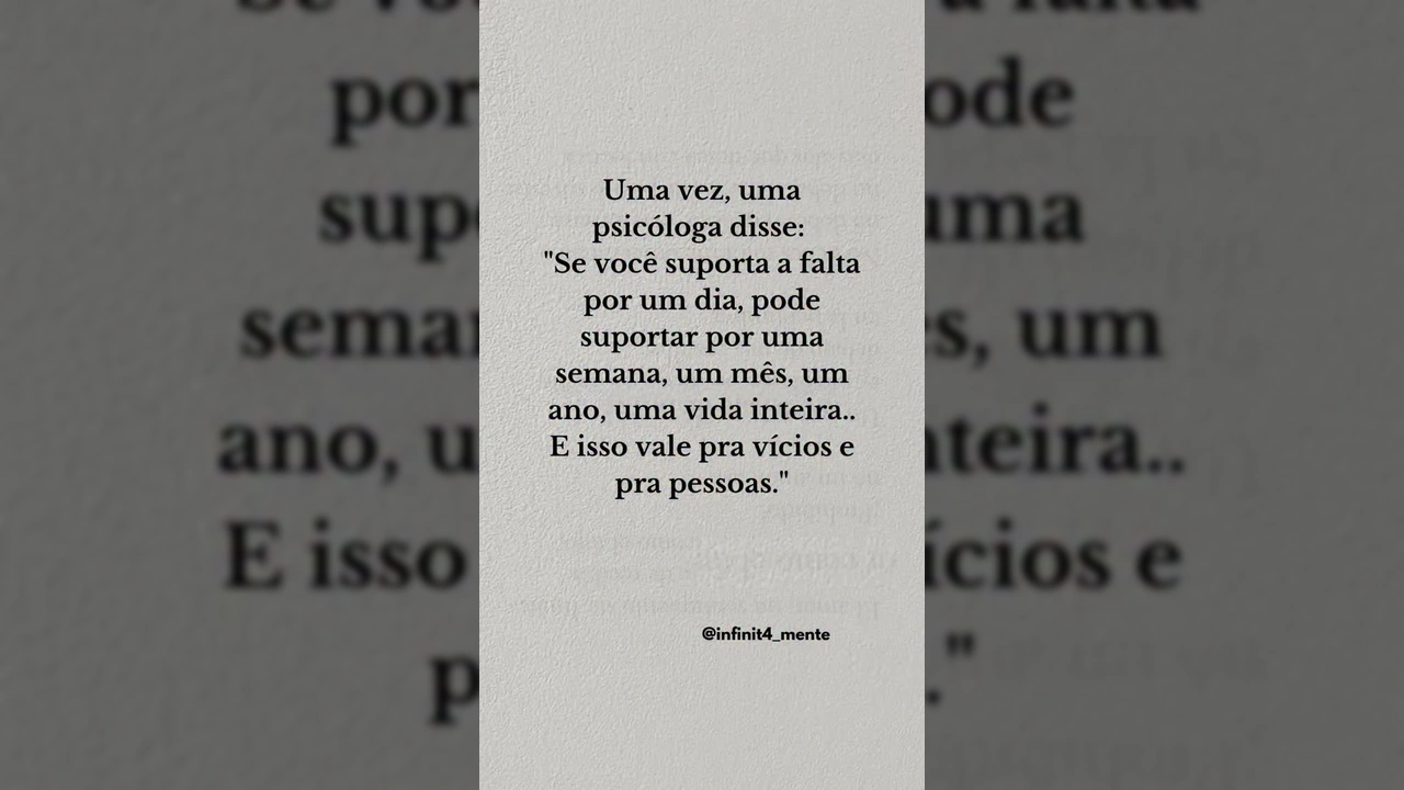 Imagem com frase motivacional sobre a fala de uma psicóloga, com fundo claro e texto em preto, referente a post de InfinitaMente.