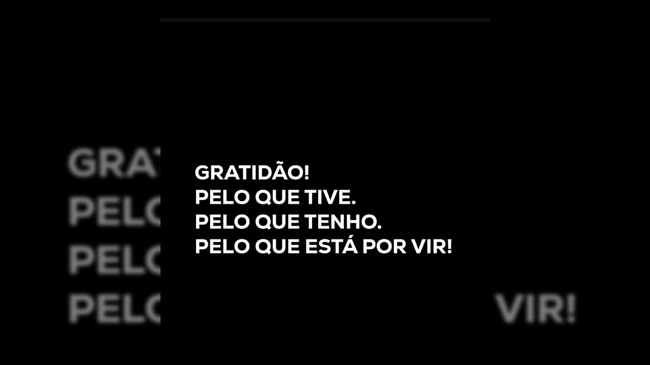 Texto 'Gratidão! Pelo que tive. Pelo que tenho. Pelo que está por vir!' em branco sobre fundo preto, publicado por Frases Oficial no Instagram.