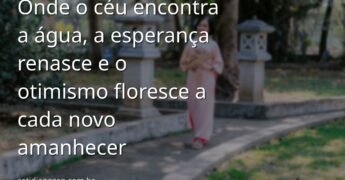 Céu azul e límpido reflete sobre águas calmas, criando um horizonte sereno que inspira otimismo, paz e esperança no futuro.